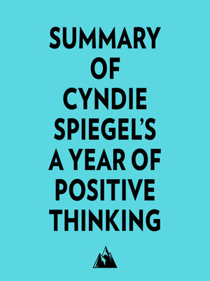 cover image of Summary of Cyndie Spiegel's a Year of Positive Thinking